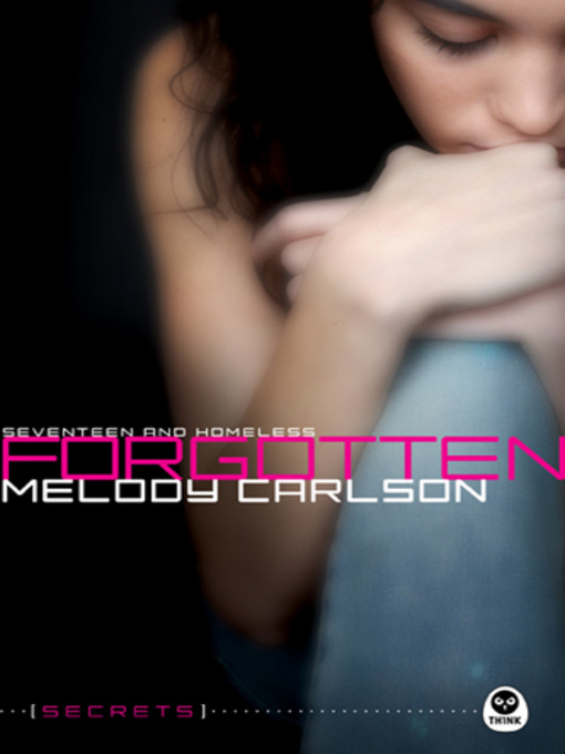 Title details for Forgotten by Melody Carlson - Available